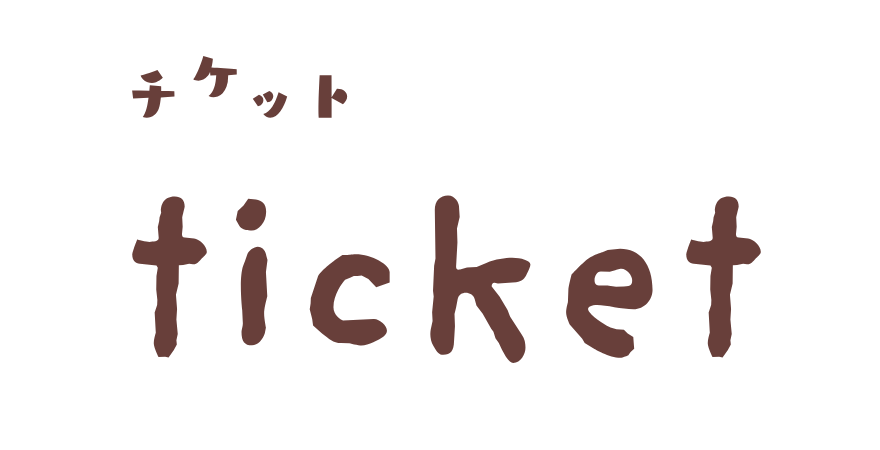 TICKET